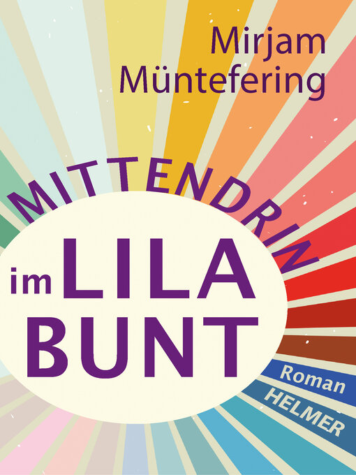 Title details for Mittendrin im Lilabunt by Mirjam Müntefering - Wait list